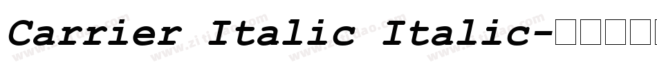 Carrier Italic Italic字体转换